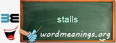 WordMeaning blackboard for stalls